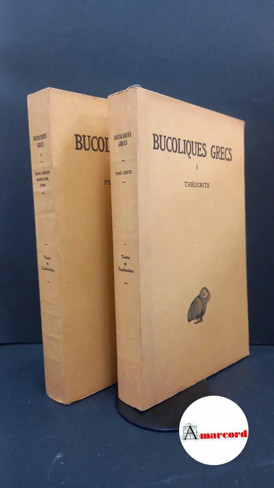 Legrand, Philippe Ernest. Bucoliques grecs 2 voll. Paris Les belles lettres, 1925 - copertina