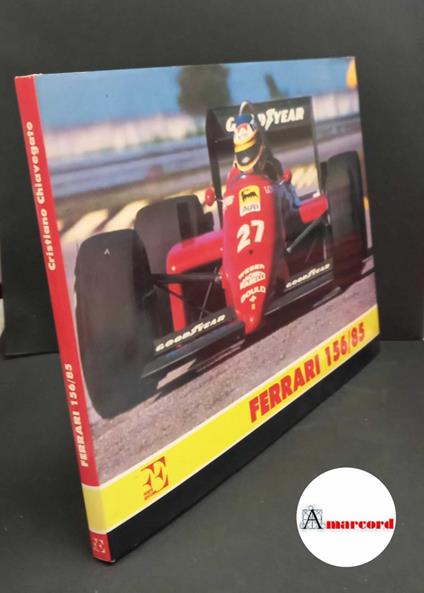 Ferrari 156/85 - Cristiano Chiavegato - copertina