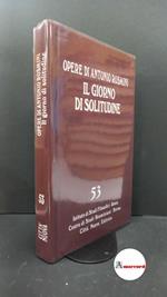 Rosmini, Antonio. , and Tadini, Samuele Francesco. 53: Prose ecclesiastiche. Ascetica. Il giorno di solitudine Roma Istituto di studi filosofici, 2021