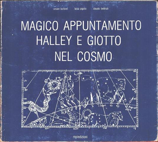 Magico appuntamento: Halley e Giotto nel cosmo. AA.VV - copertina