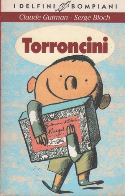 Torroncini. Serge Bloch Claude Gutman - copertina