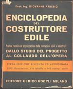 Enciclopedia del costruttore edile. Giovanni Arosio