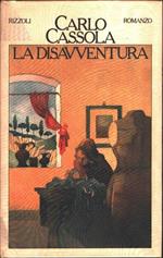 La disavventura. Carlo Cassola