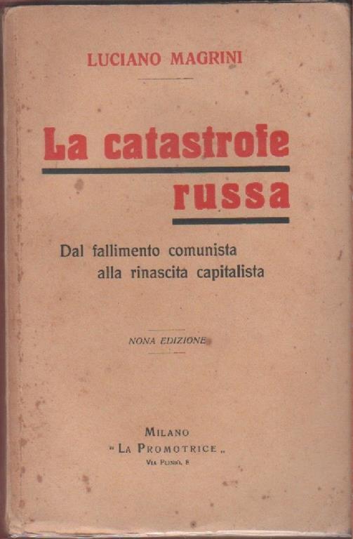 La catastrofe russa. Luciano Magrini - Luciano Magrini - copertina