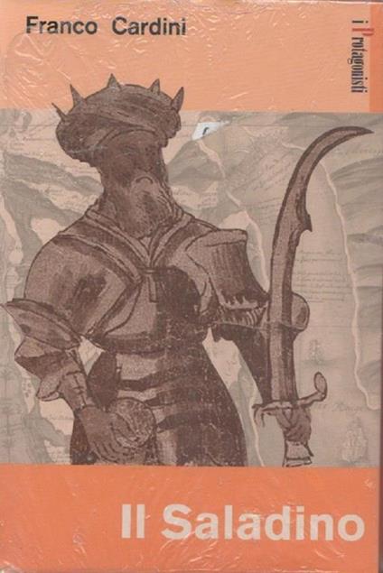 Il Saladino. Franco Cardini - Franco Cardini - copertina