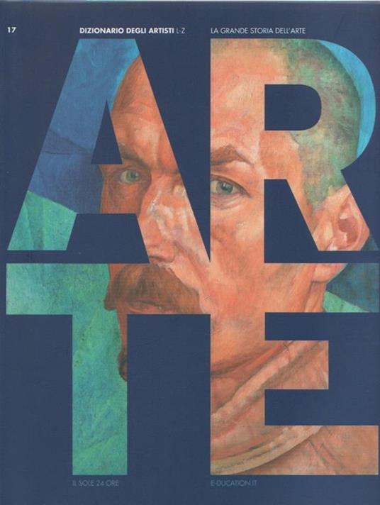 La grande storia dell'Arte. 17. Dizionario degli artisti I-Z - Libro Usato  - Il Sole 24 Ore - | IBS