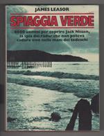 James Leasor. Spiaggia verde. Mondadori. Milano