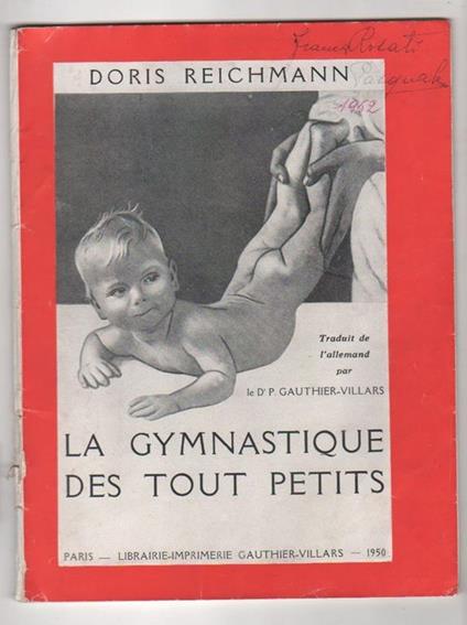 La gymnastique des tout petits. Reichmann Doris - copertina