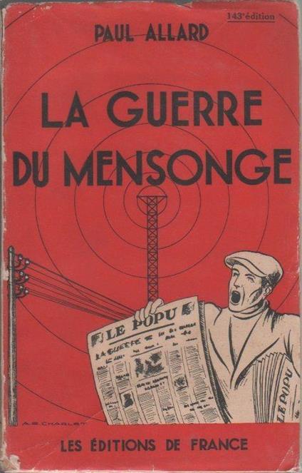 La guerre du mensonge. Paul Allard - Paul Allard - copertina