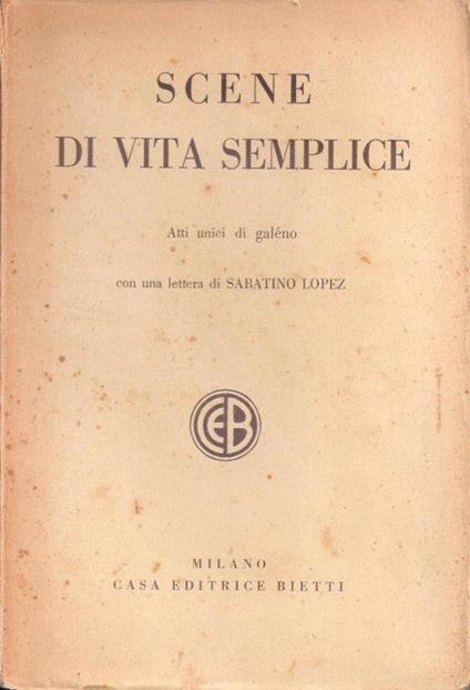 Scene di vita semplice. Galeno - Galeno - copertina