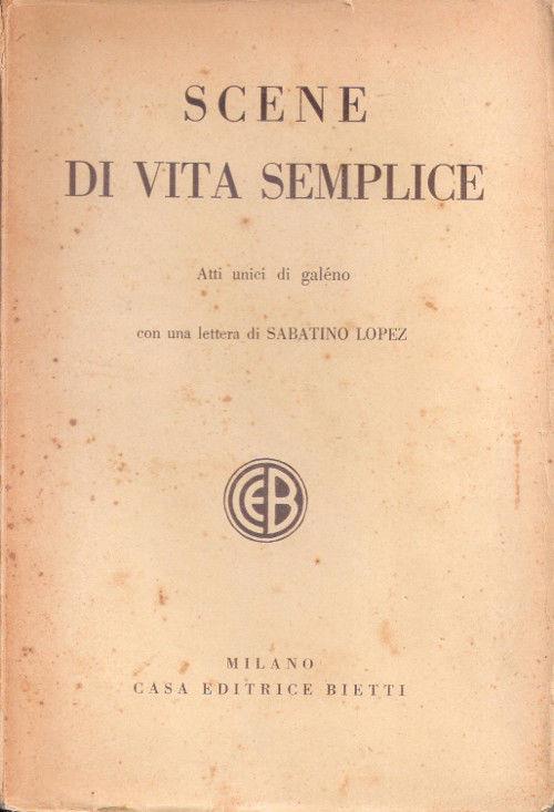 Scene di vita semplice. Galeno - Galeno - copertina