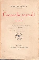 Cronache teatrali 1928. Marco Praga