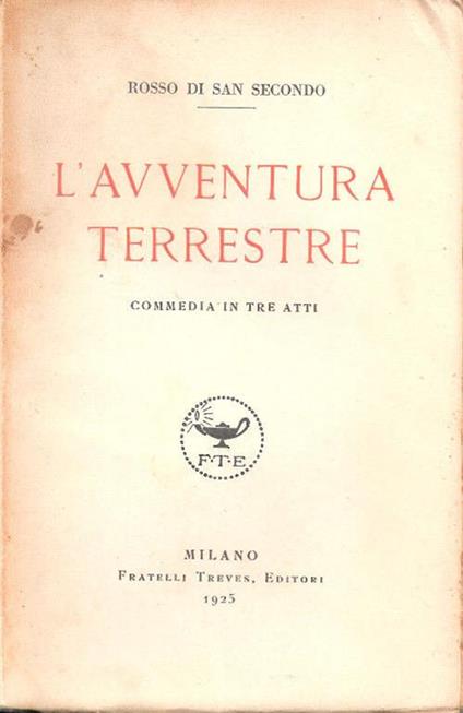 L' avventura terrestre. Rosso di San Secondo - Piermaria Rosso di San Secondo - copertina