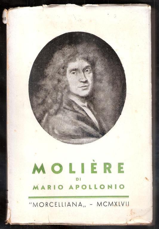 Moliere. Mario Apollonio - Mario Apollonio - copertina