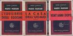 La casa dell'uomo L'equilibrio degli egoismi Vent'anni dopo