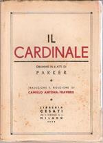 Il Cardinale. Louis Napoleon Parker