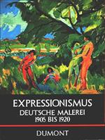 Expressionismus deutsche malerei 1905 bis 1920