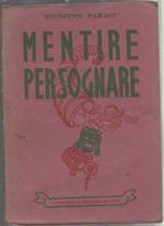 Mentire per sognare. La più bella avventura. Giuseppe Faraci