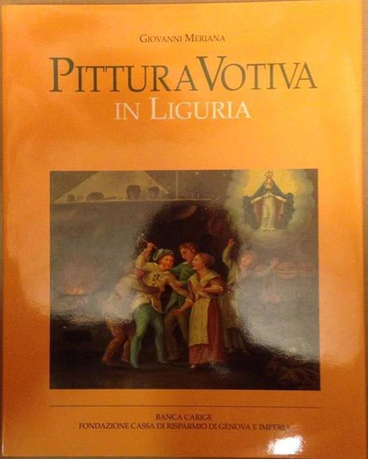 Pittura votiva in Liguria - Giovanni Meriana - copertina