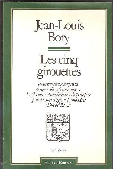 Les cinq girouettes. Jean-Louis Bory - copertina