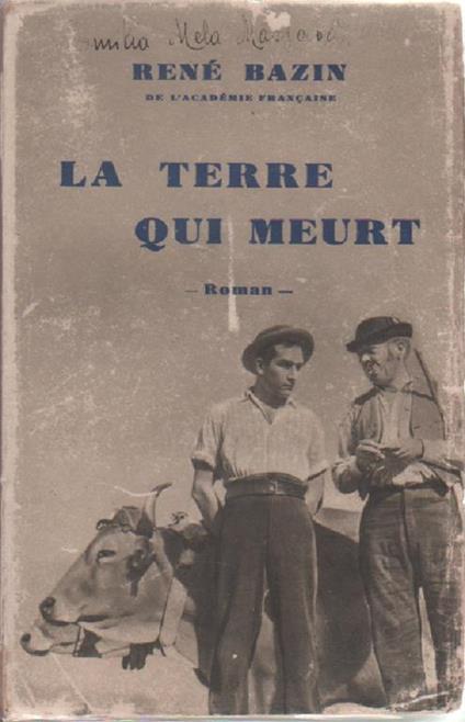 La terre qui meurt - René Bazin - copertina