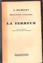 La terreur. J. Michelet