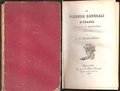 Le vicende generali d'Italia antica e moderna (II vol.). G.B. Margaroli - copertina