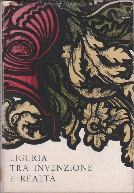 Liguria tra invenzione e realtà. Fascicolo speciale della Rivista "Itinerari" - copertina