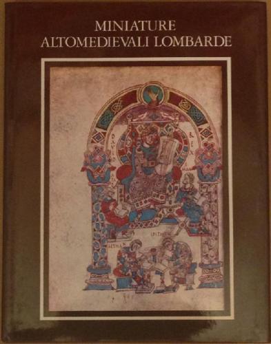 Miniature altomedievali lombarde - Santucci Luigi - copertina