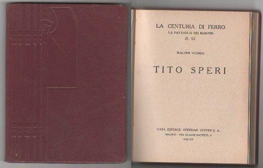 Walter Vedrini. Tito Speri. Oberdan Zucchi -Milano - Walter Vedrini - copertina