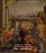 Francesco Francia e la sua scuola