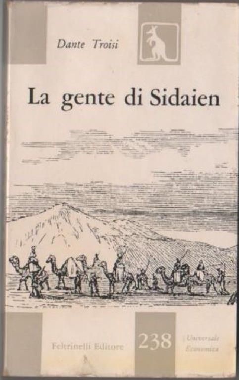 La gente di Sidaien e altri racconti. Dante Troisi - Dante Troisi - copertina