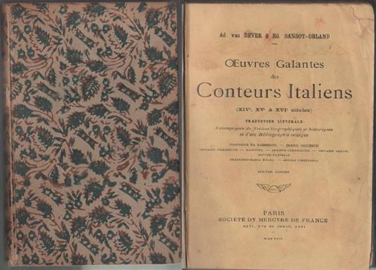 ouvres galantes des conteurs italiens (XIV-XV-XVI siecles) - Sansot-Orland Edmond van Bever Adolphe - copertina
