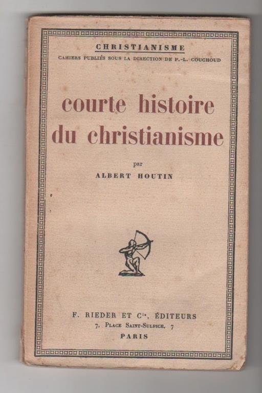 Courte histoire du christianisme. Albert Houtin - copertina