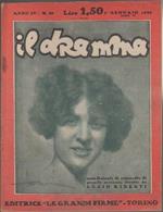 Il Dramma n° 33- 1 gennaio 1928. Editrice le grandi firme. Torino