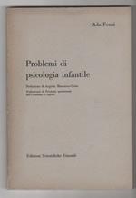 Problemi di psicologia infantile. Ada Fonzi