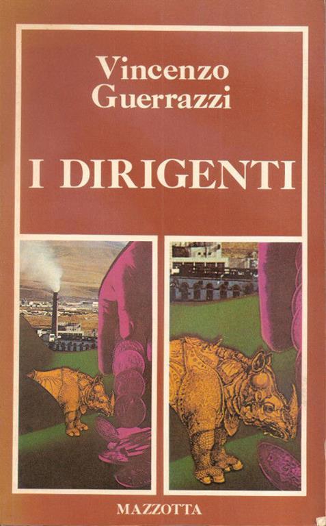 I dirigenti. Vincenzo Guerrazzi - Vincenzo Guerrazzi - copertina