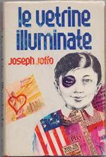 Joseph Joffo. Le vetrine illuminate. CDE. Milano