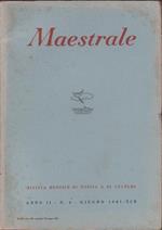 Maestrale. Rivista mensile di poesia e cultura. Anno II. n. 6. Giugno 1941