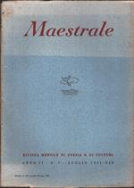 Maestrale. Rivista mensile di poesia e cultura. Anno II. n. 7. Luglio1941