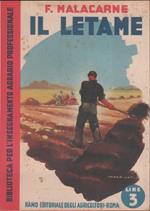 F. Malacarne - Il letame - Ramo Editoriale degli Agricoltori - Roma - 1939