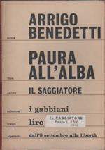 Paura all'alba. Dall'8 settembre alla libert�