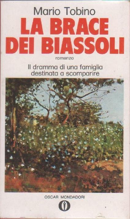 La brace dei Biassoli - Mario Tobino - Mario Tobino - copertina