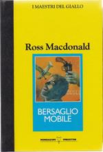 Bersaglio mobile - Ross Macdonald