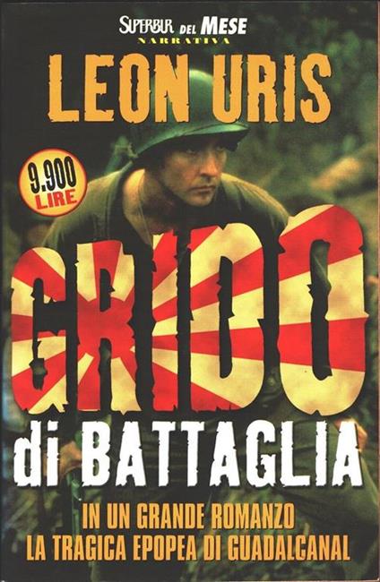 Grido di battaglia - Leon Uris - Leon M. Uris - copertina