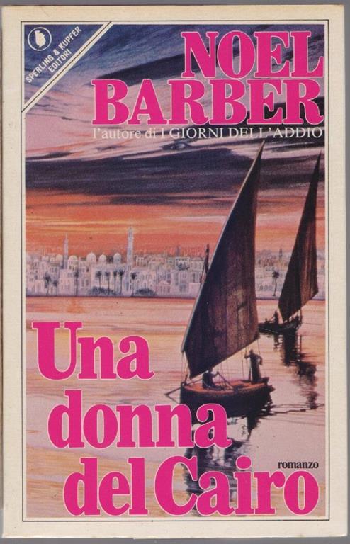 Una donna del Cairo - Noël Barber - copertina