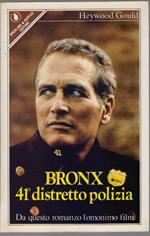 Bronx 41 distretto polizia - Heywood Gould