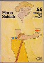 44 Novelle per l'estate - Mario Soldati