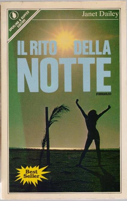 Il rito della notte - Janet Dailey - Janet Dailey - copertina