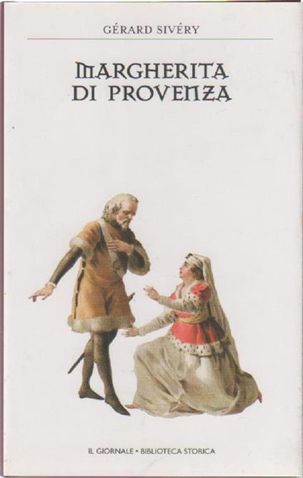 Margherita di Provenza - Gerard Sivery - Gerard Sivery - copertina